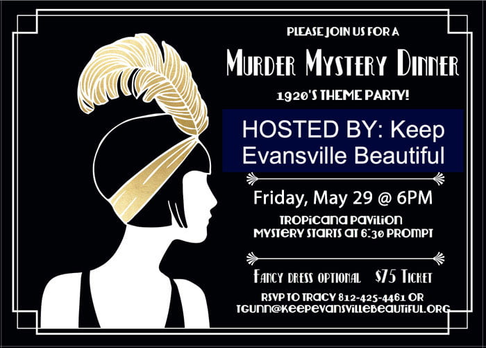 Keb Murder Mystery Dinner 5 29 20 Keep Evansville Beautiful